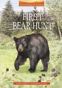 Cover image for First Bear Hunt