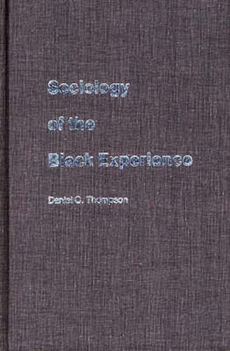 Cover image for Sociology of the Black Experience