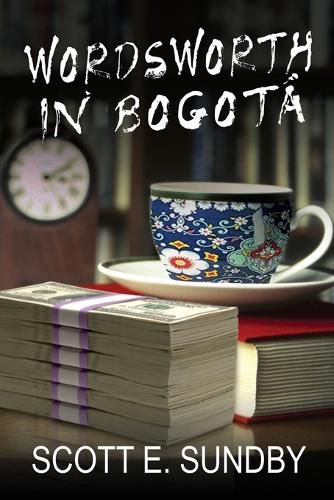 Cover image for Wordsworth in Bogota