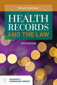 Cover image for Health Records And The Law