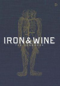 Cover image for Iron & Wine: The Songbook