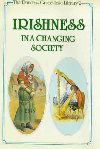 Irishness in a Changing Society