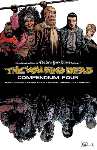 Cover image for The Walking Dead Compendium Volume 4