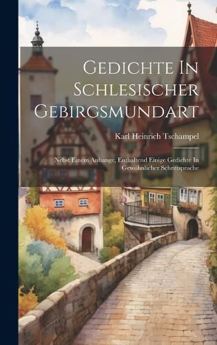 Cover image for Gedichte In Schlesischer Gebirgsmundart