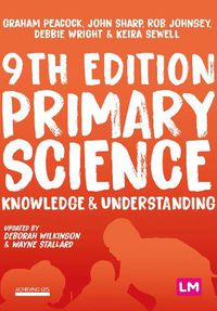 Cover image for Primary Science: Knowledge and Understanding