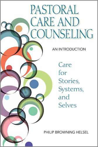 Cover image for Pastoral Care and Counseling: An Introduction