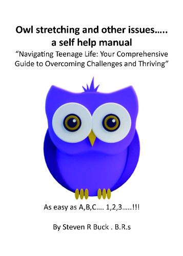 Cover image for Owl stretching and other issues... a self help manual