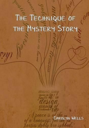 Cover image for The Technique of the Mystery Story