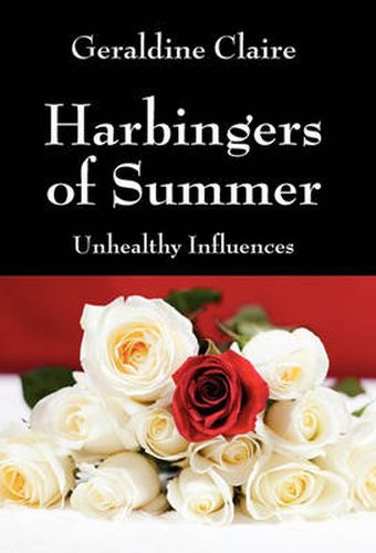 Cover image for Harbingers of Summer: Unhealthy Influences