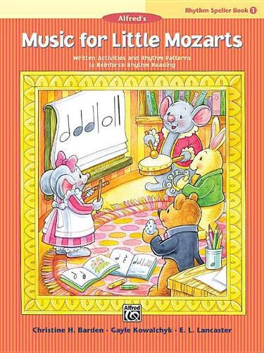 Music for Little Mozarts Rhythm Speller 1