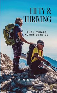 Cover image for Fifty & Thriving