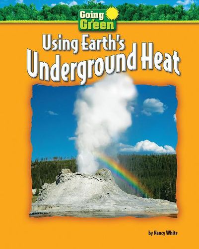 Cover image for Using Earth's Underground Heat