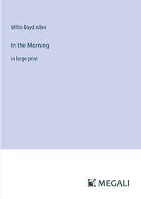 Cover image for In the Morning