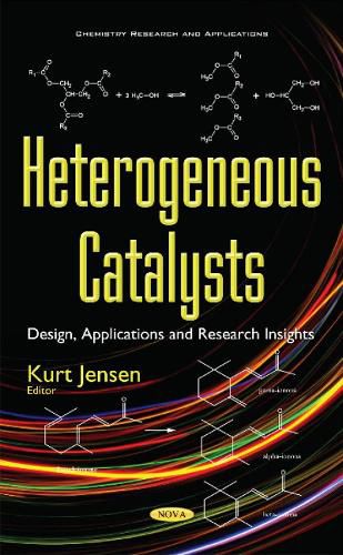 Cover image for Heterogeneous Catalysts: Design, Applications & Research Insights