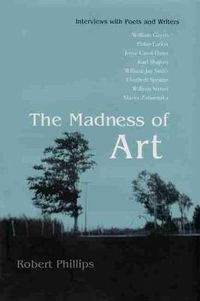 Cover image for Madness of Art: Interviews with Poets and Writers