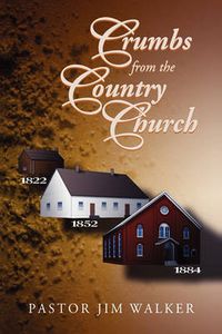 Cover image for Crumbs from the Country Church