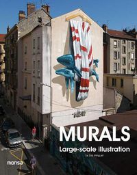 Cover image for Murals - Large-Scale Illustration