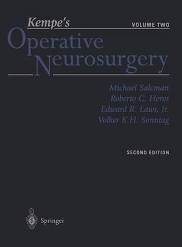 Kempe's Operative Neurosurgery: Volume Two Posterior Fossa, Spinal and Peripheral Nerve