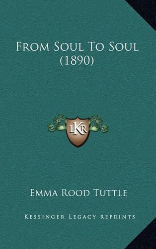 Cover image for From Soul to Soul (1890)