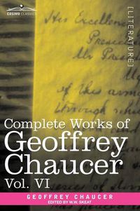 Cover image for Complete Works of Geoffrey Chaucer, Vol. VI: Introduction, Glossary and Indexes (in Seven Volumes)