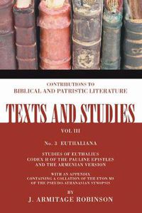 Cover image for Euthaliana: Sudies of Euthalius Codex H of the Pauline Epistles and the Armenian Version