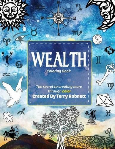 Cover image for Wealth Coloring Book: The Secret To Creating More Through Color