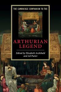 Cover image for The Cambridge Companion to the Arthurian Legend