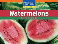 Cover image for Windows on Literacy Step Up (Science: Plants Around Us): Watermelons