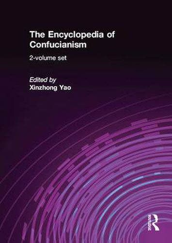 The Encyclopedia of Confucianism: 2-volume set