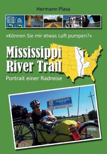 Cover image for Mississippi River Trail: Portrait einer Radreise