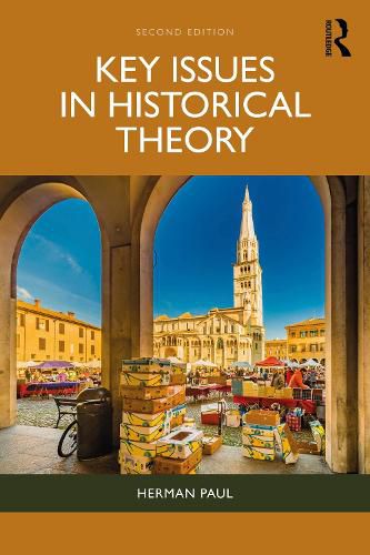 Cover image for Key Issues in Historical Theory