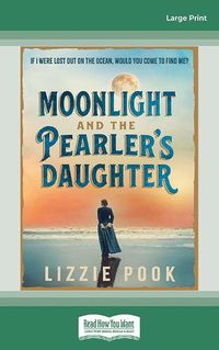 Cover image for Moonlight and the Pearler's Daughter