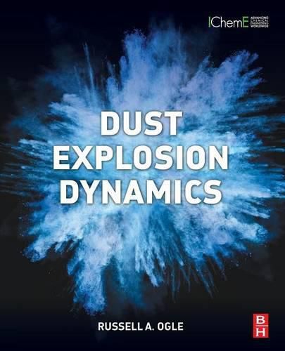 Cover image for Dust Explosion Dynamics