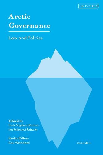 Cover image for Arctic Governance: Volume 1: Law and Politics