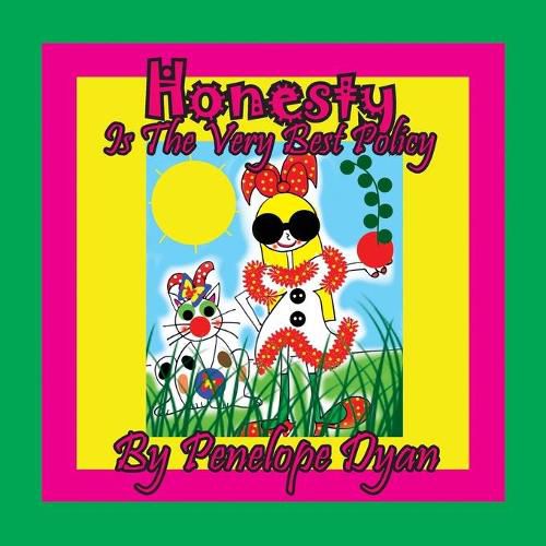 Cover image for Honesty Is The Very Best Policy