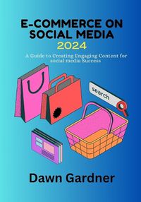 Cover image for E-Commerce on Social Media 2024