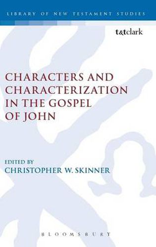 Cover image for Characters and Characterization in the Gospel of John