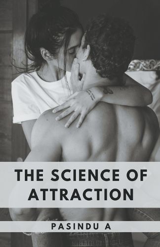 Cover image for The Science of Attraction