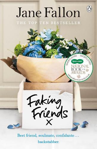 Faking Friends: The Sunday Times bestseller from the author of Worst Idea Ever