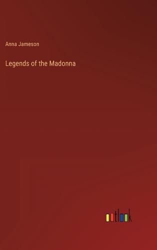 Cover image for Legends of the Madonna