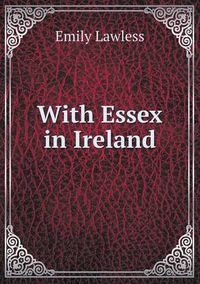 Cover image for With Essex in Ireland