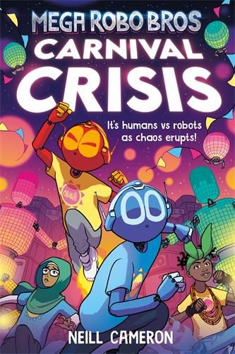 Cover image for Mega Robo Bros 6: Carnival Crisis (a Phoenix Comic Book)