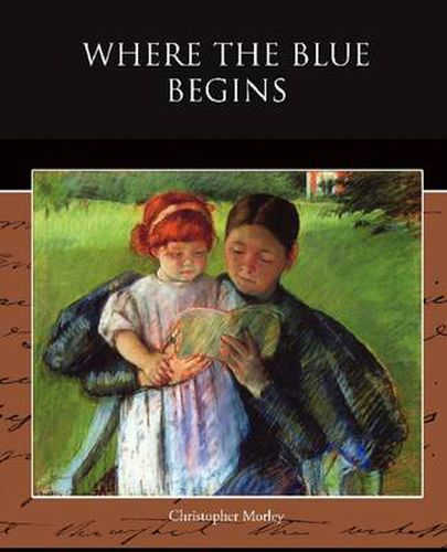 Cover image for Where the Blue Begins