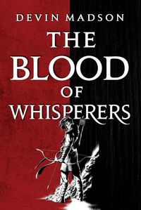 Cover image for The Blood of Whisperers