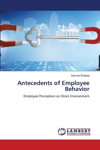 Cover image for Antecedents of Employee Behavior