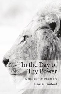 Cover image for In the Day of Thy Power