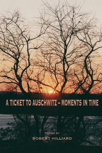 Cover image for A Ticket to Auschwitz - Moments in Time