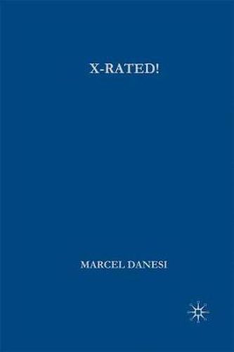 X-Rated!: The Power of Mythic Symbolism in Popular Culture