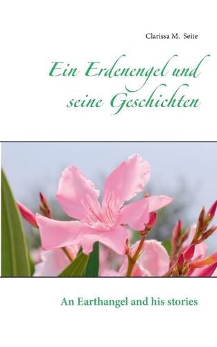 Cover image for Ein Erdenengel und seine Geschichten: An Earthangel and his stories