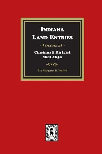 Cover image for Indiana Land Entries. Volume 1